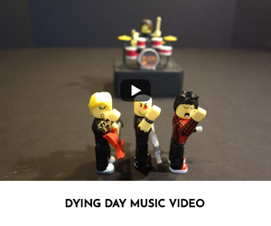 Dying Day Music Video